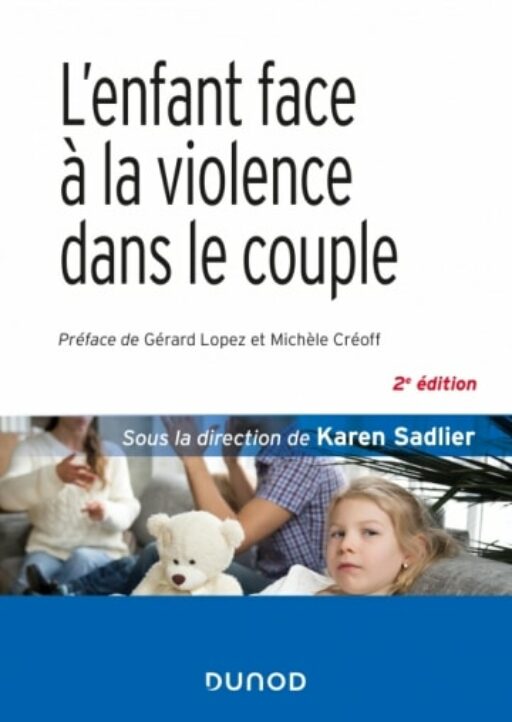 L&rsquo;enfant face à la violence dans le couple