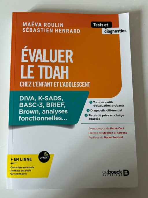 Evaluer le TDA / H chez l&rsquo;enfant et l&rsquo;adolescent