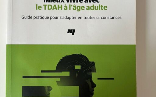 Mieux vivre avec le TDAH à l’âge adulte